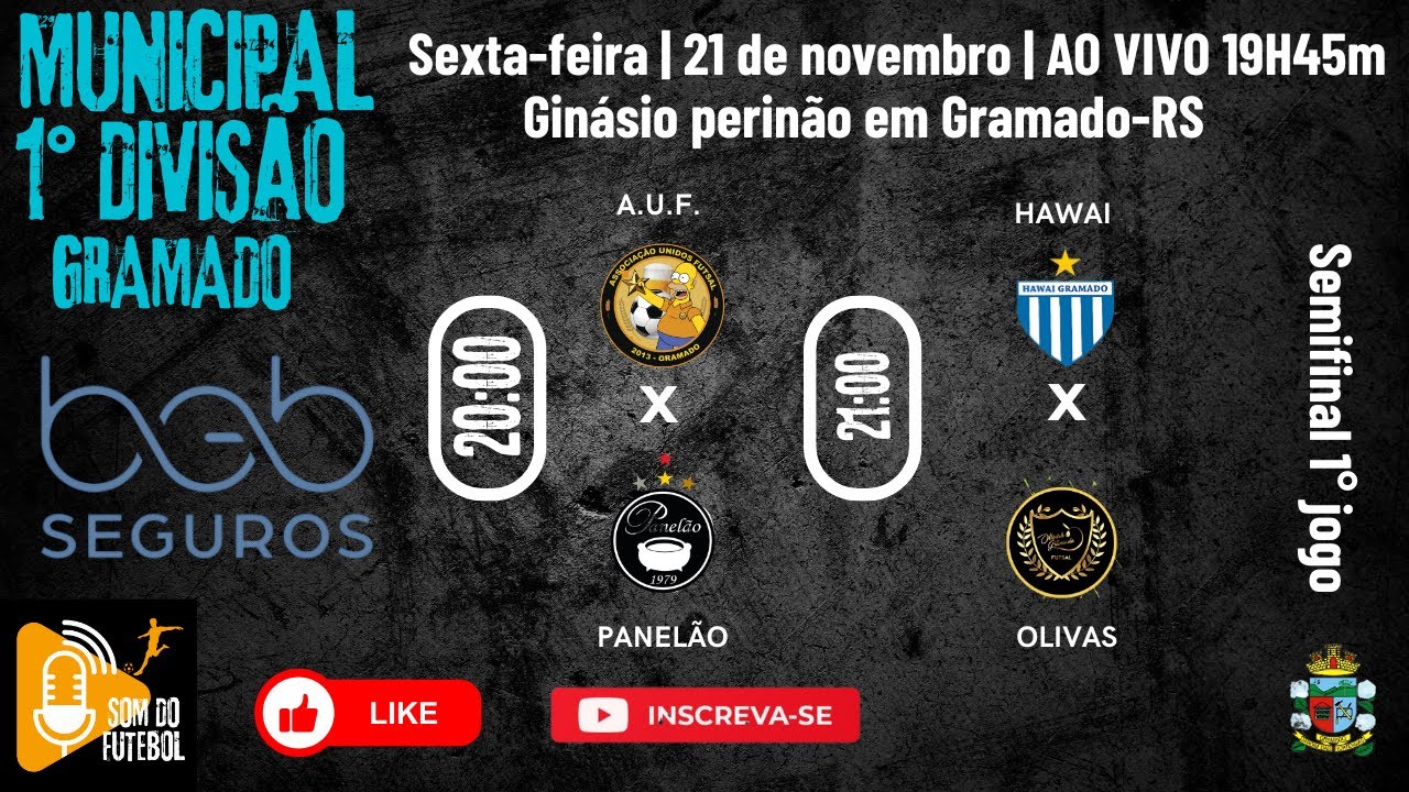 Primeira Divis&atilde;o de Gramado | Semifinal 1&deg; jogo  | B & B Seguros