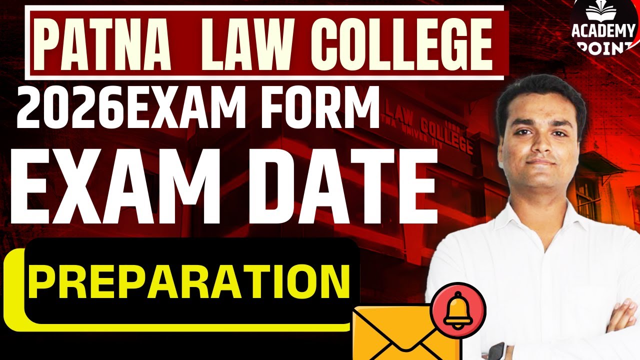Patna Law College Admission Exam Date 2026 🔥 | Application, Eligibility & Latest Update