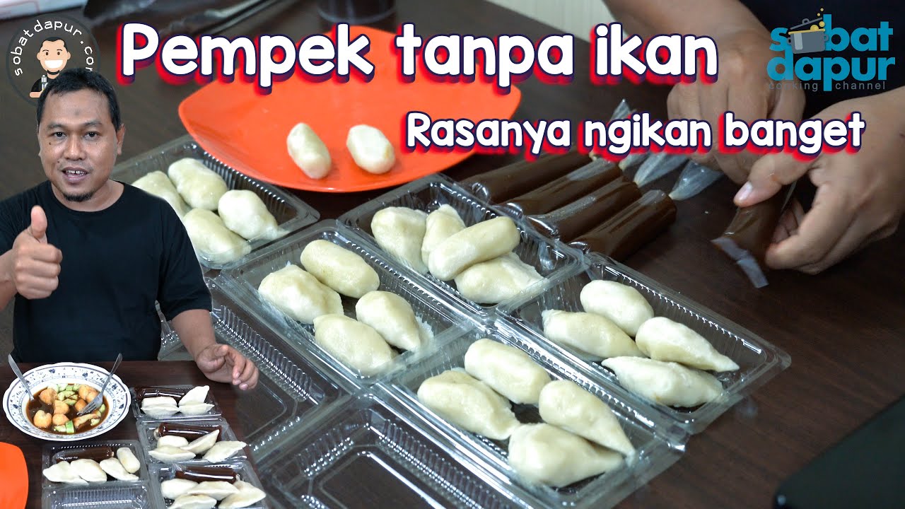 Pempek Tanpa Ikan tapi rasanya ngikan banget