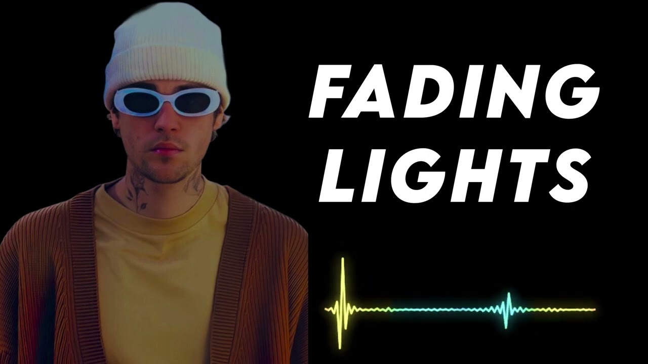 Fading Lights - Justin Bieber 