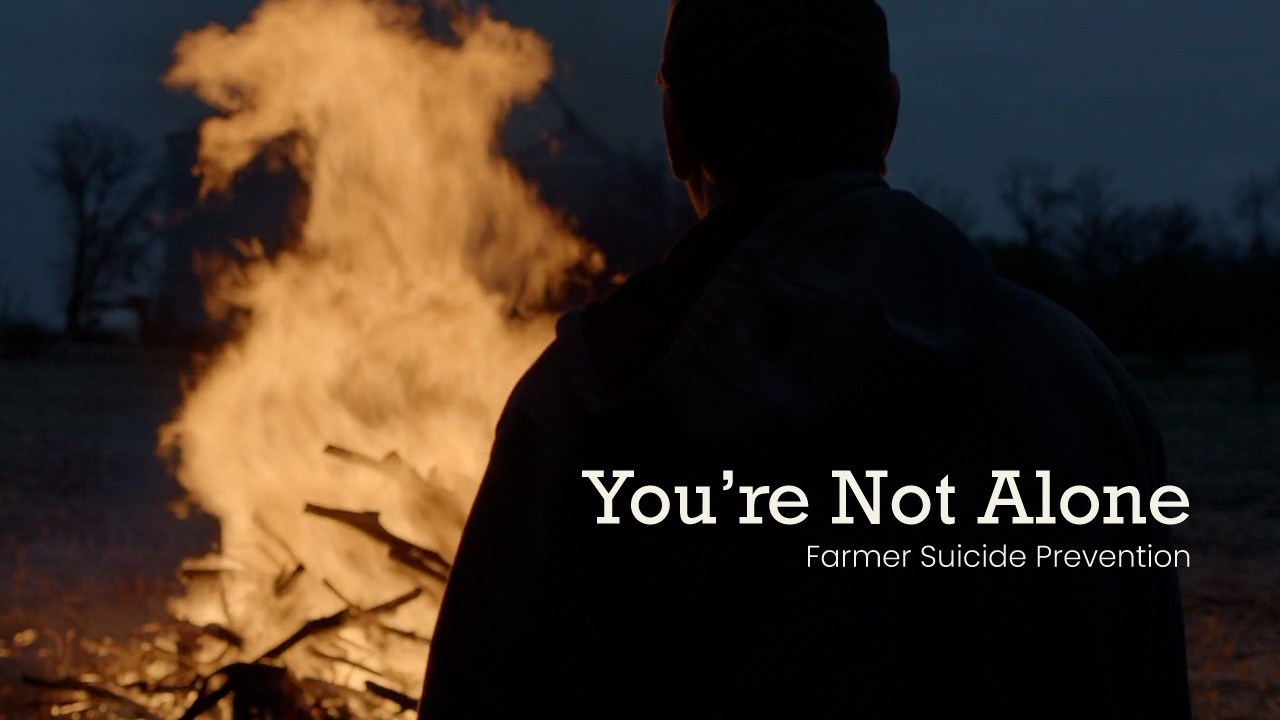 You’re Not Alone - Farmer Suicide Prevention