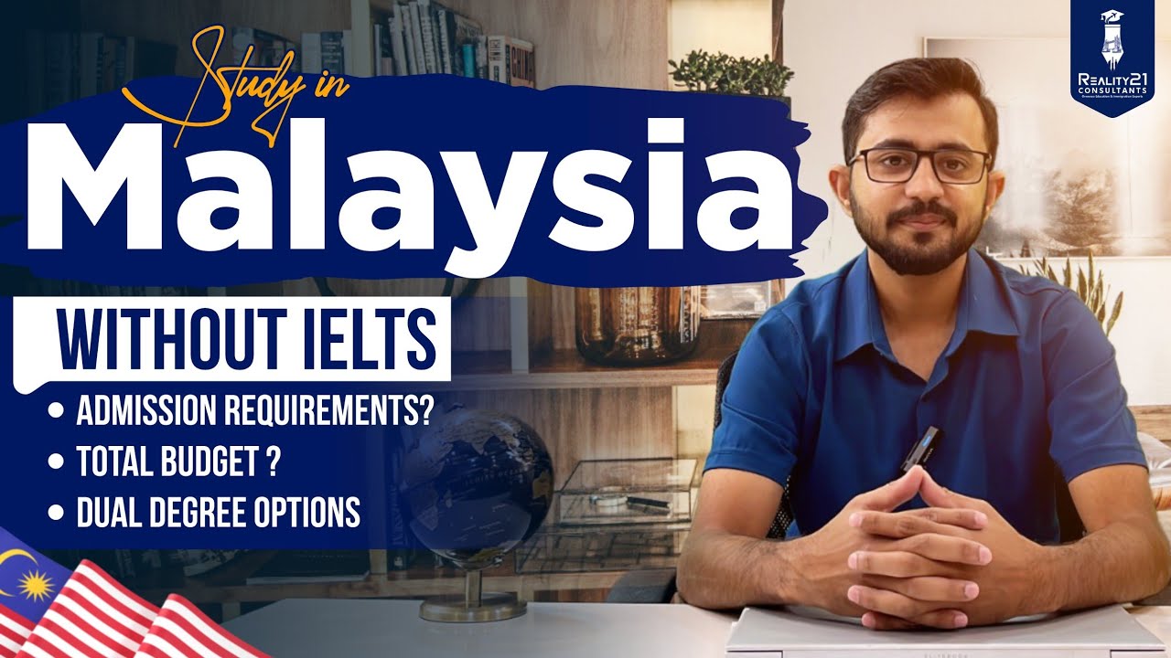 Study in Malaysia without IELTS & Bank Statement | Student Visa for Pakistani Students 2025
