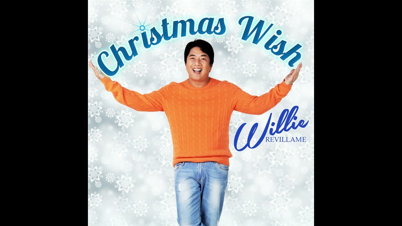 Willie Revillame - Christmas Wish (2013)