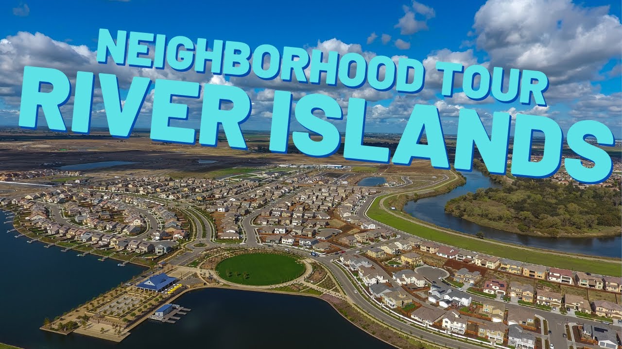 Tour of River Islands - Lathrop, Ca