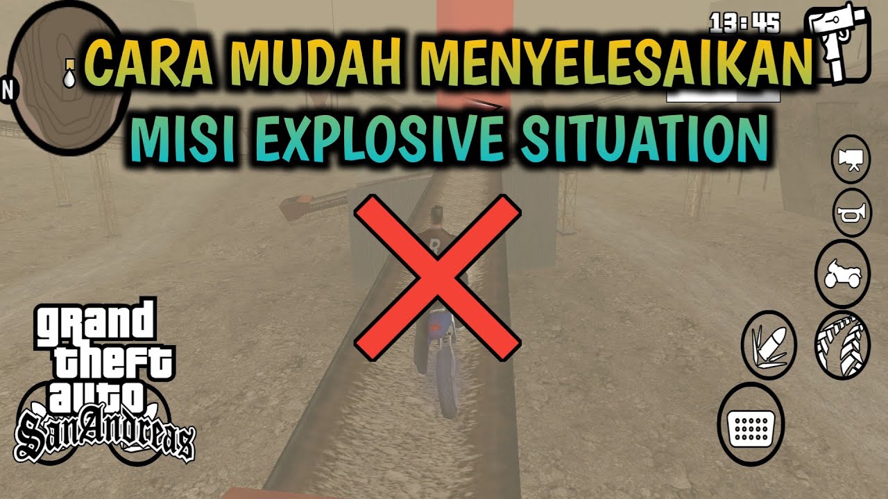 Cara Mudah Menyelesaikan Misi Explosive Situation - GTA SA Android
