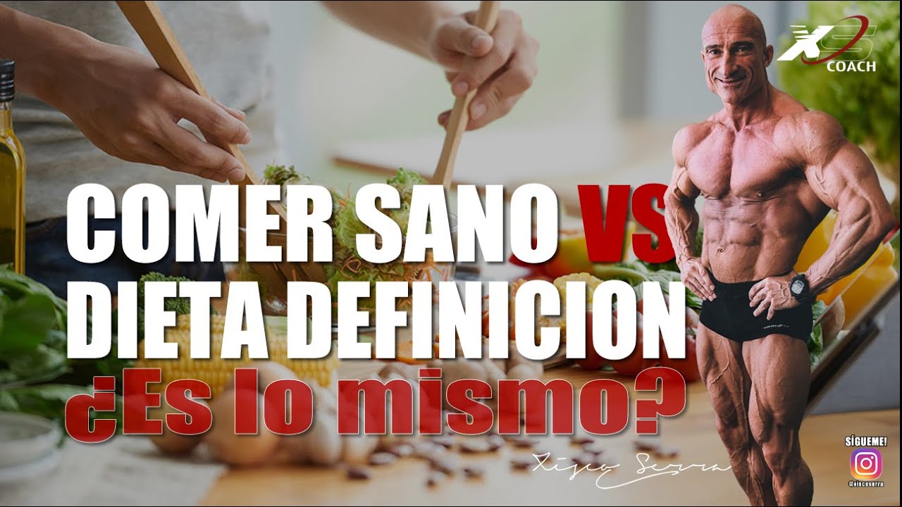 🥗Comer SANO vs Dieta DEFINICION🥗| &iquest;Es lo mismo?