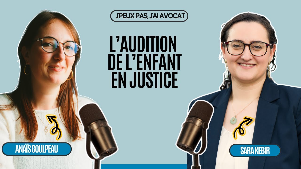 La possibilité pour l’enfant d’être entendu en justice: explications sur l’audition de l’enfant.