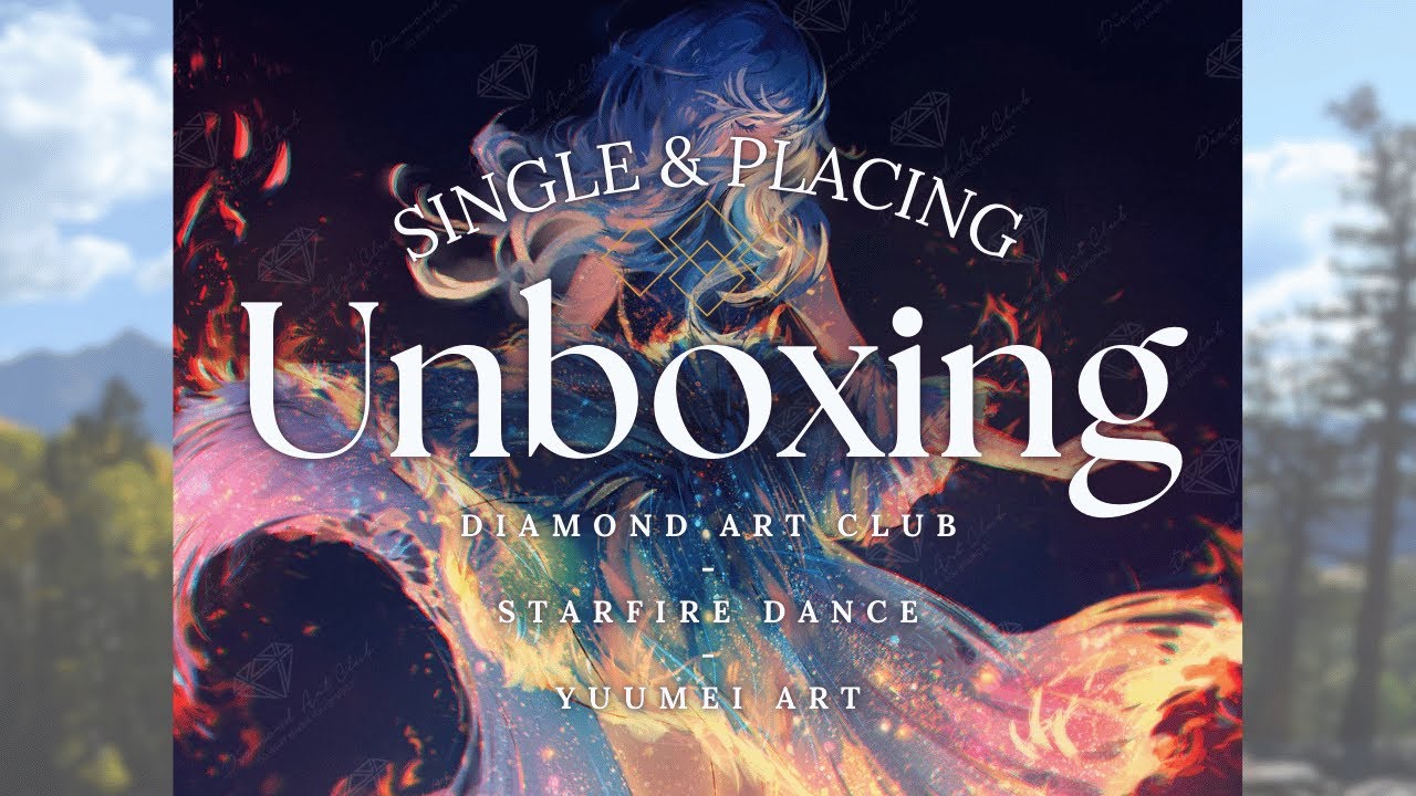 Unboxing: Starfire Dance - Yuumei Art - @diamondartclub #diamondpainting #unboxing #crafting #diy