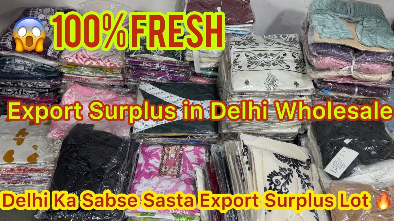 😱100% Fresh इतना सस्ता स्टॉक पहले कभी नहीं देखा 💥Export Surplus In Delhi