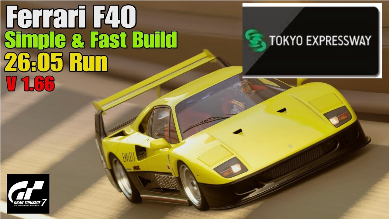 GT7 Tokyo Expressway 600 Ferrari F40 Build V 1.66