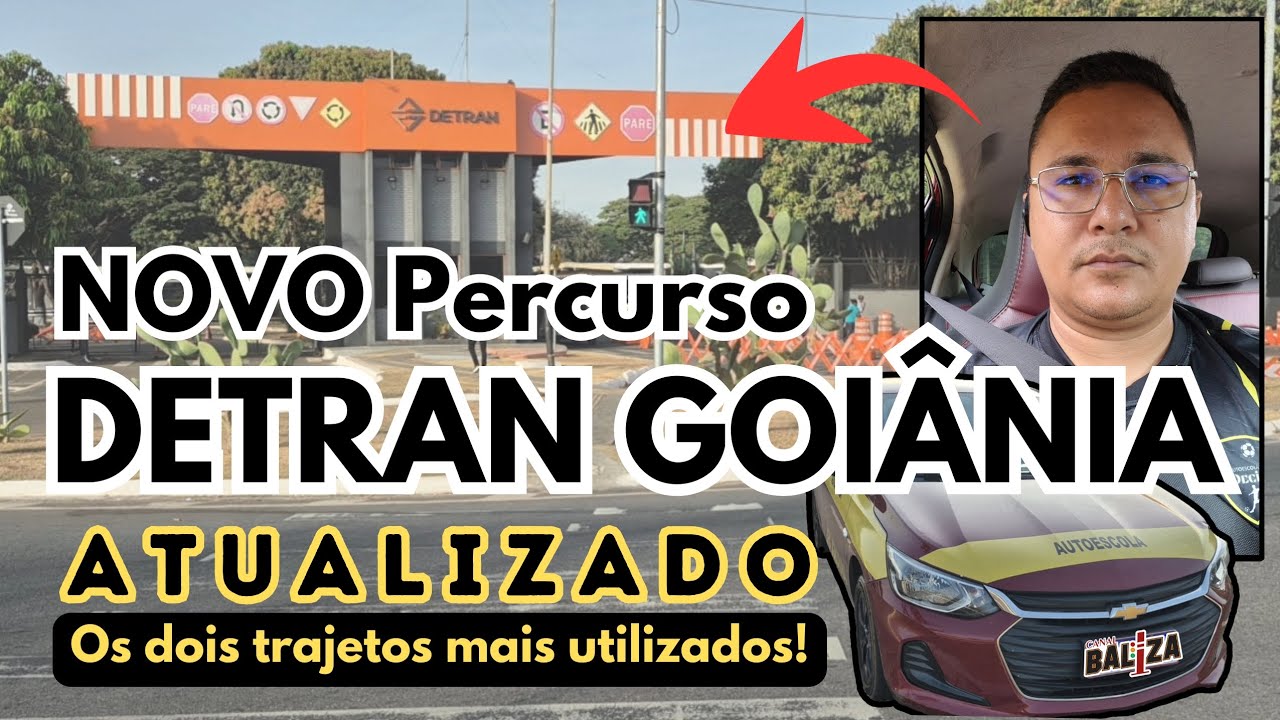 NOVO Percurso DETRAN SEDE Goiânia 2026 | PROVA DE CARRO