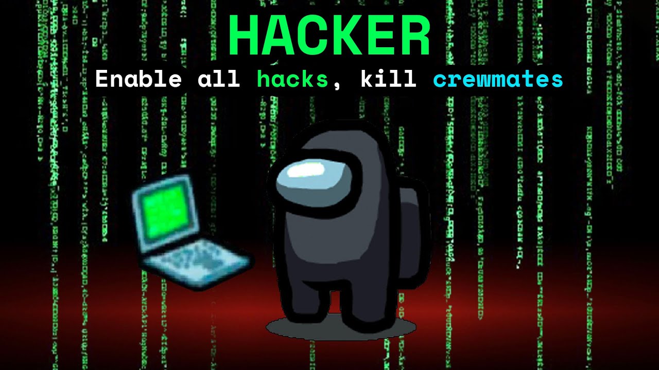 HACKER IMPOSTER Role In Among Us