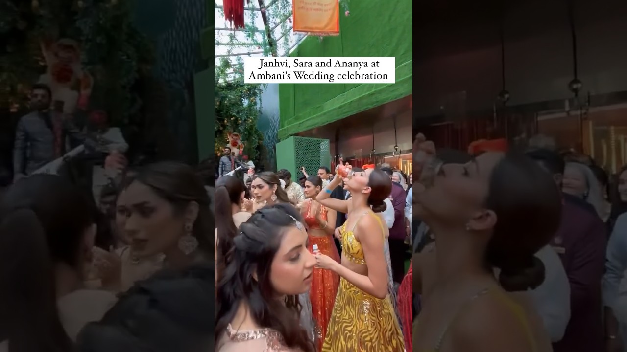 Ananya Panday DRINKS while dancing with Janhvi & Sara during Anant-Radhika&rsquo;s Baraat 😨 #shorts