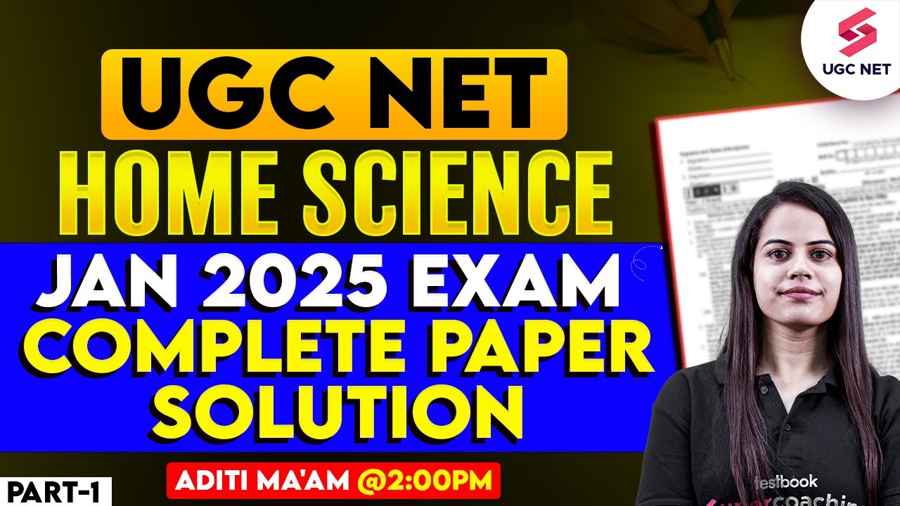 UGC NET Home Science Question Paper 2025 | UGC NET Home Science Answer Key 2025 By Aditi Mam
