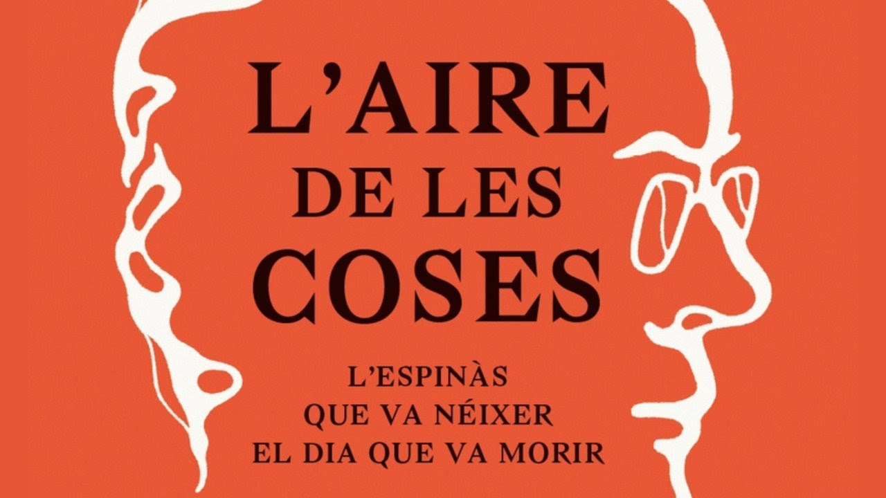 Presentació del llibre: L’aire de les coses. L’Espinàs que va néixer el dia que va morir