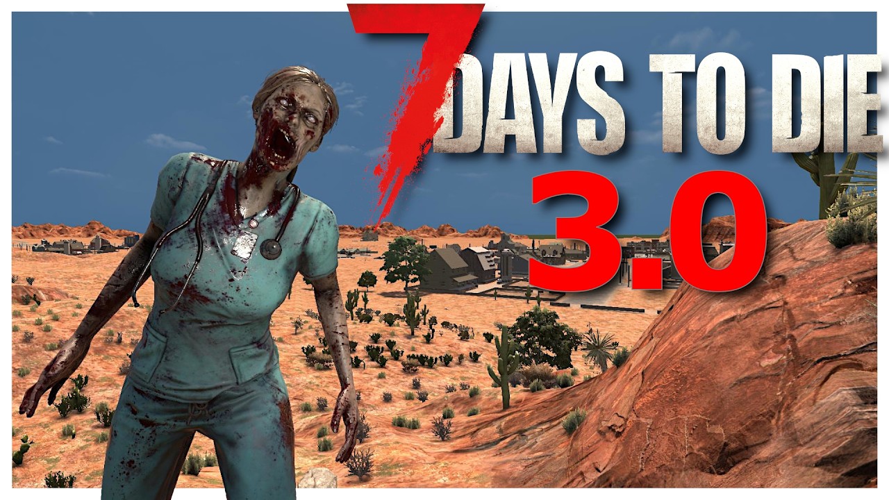 Everything New in 7 Days To Die 3.0!