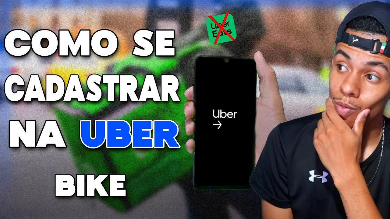 COMO SE CADASTRAR NA UBER DE BIKE? | (PASSO A PASSO)