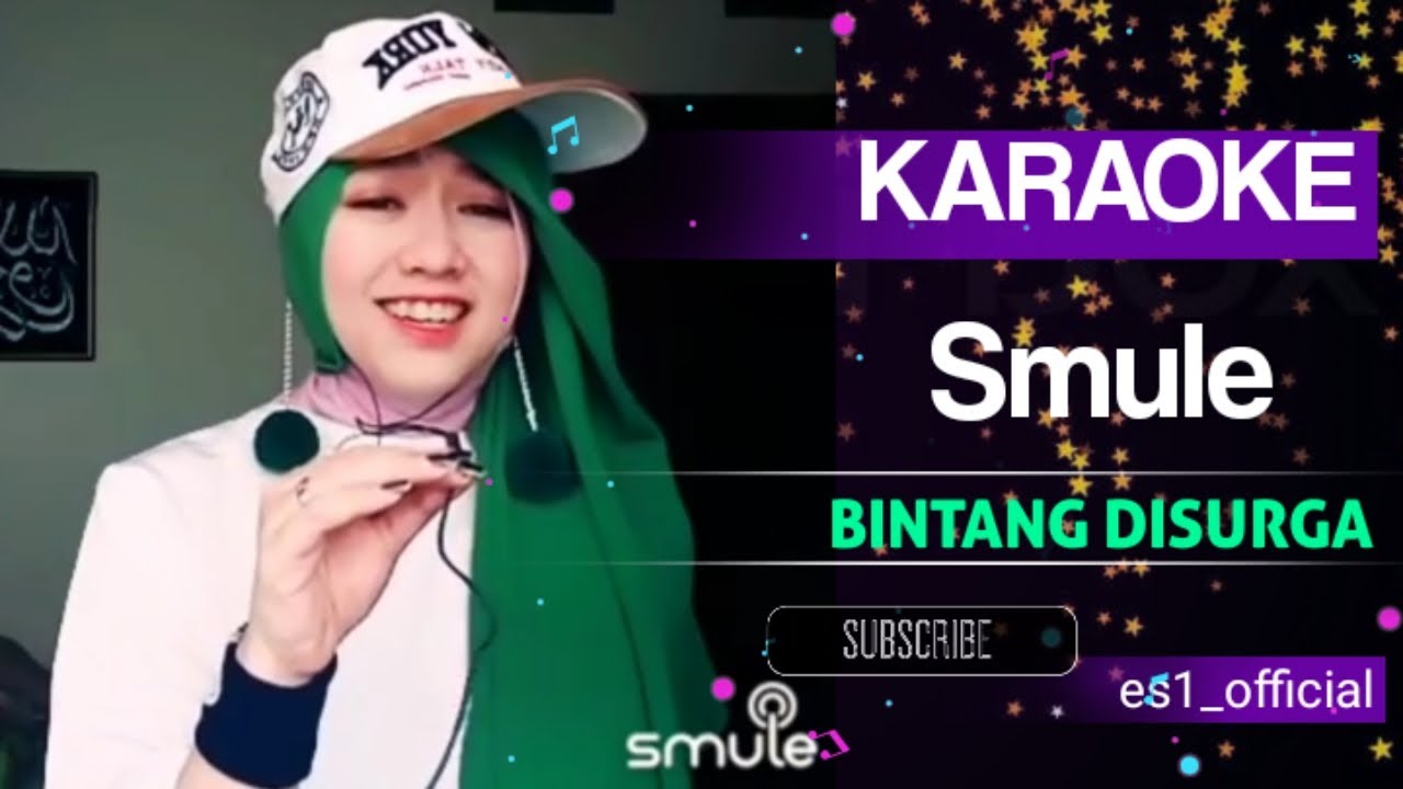 BINTANG DI SURGA/Karaoke Smule