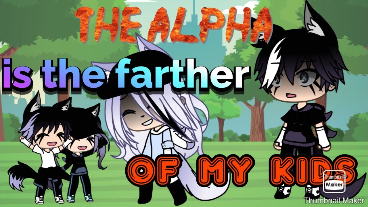 the alpha is the father of my kids ep1