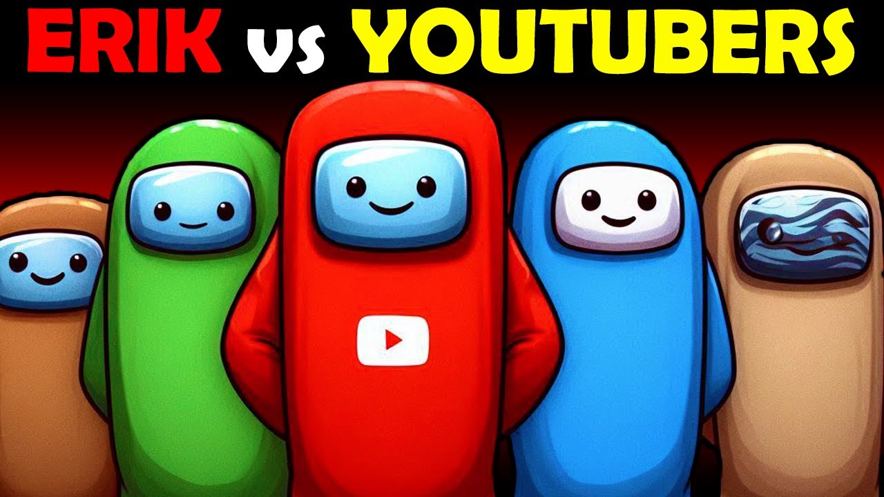 2 HORAS de ERIK VS YOUTUBERS no Among Us