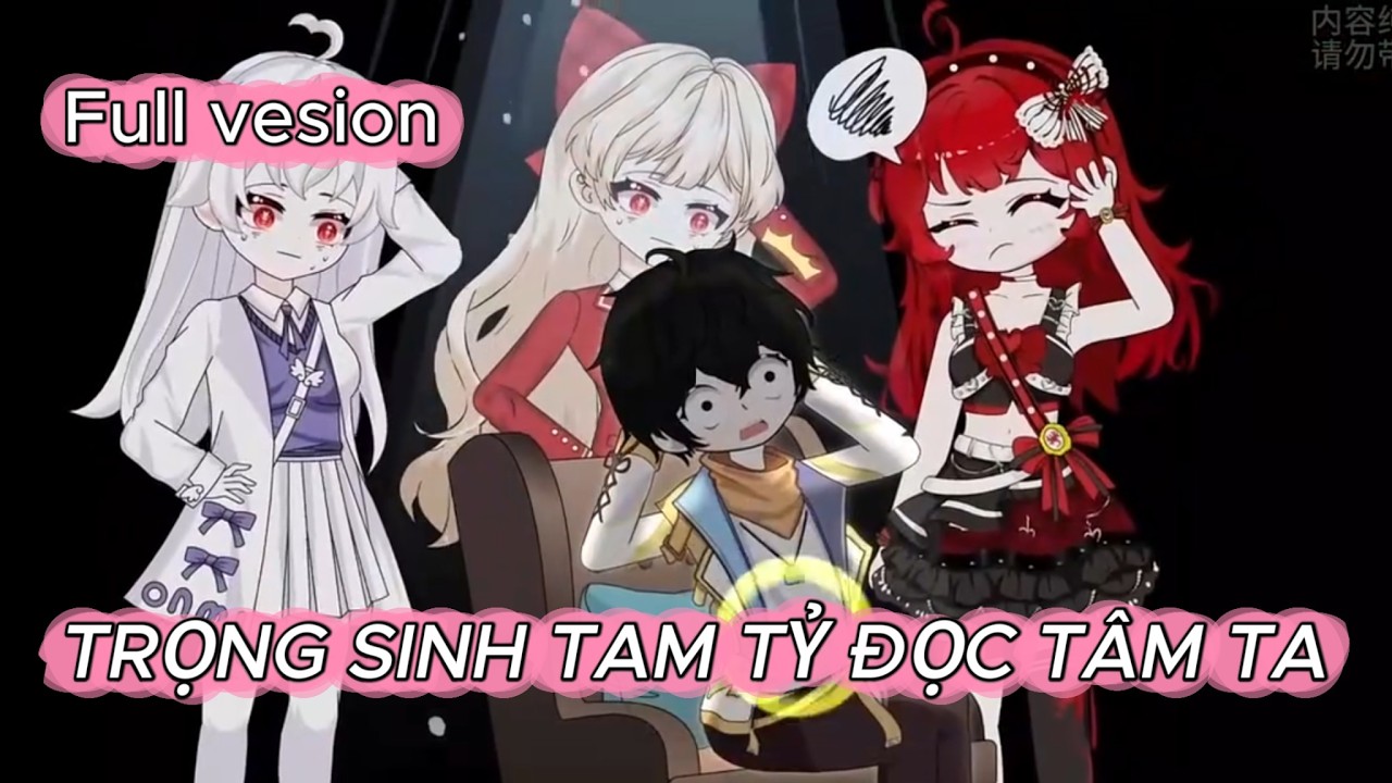 Full vesion | Trọng sinh tam tỷ đọc tâm ta