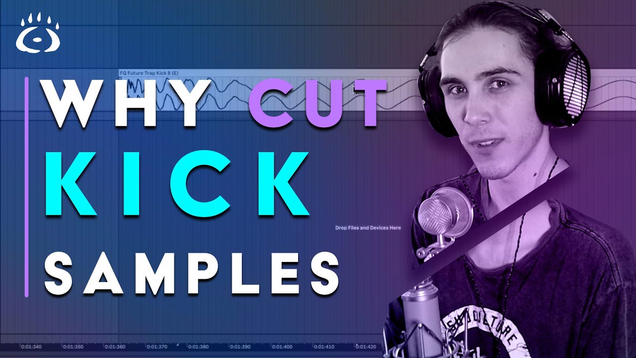 Cut Your Kicks - Kick Sounds Design Tutorial