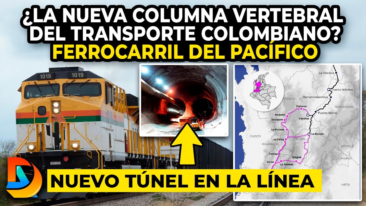 Así Será el Ferrocarril del Pacífico: ¿La Nueva Columna Vertebral del Transporte Colombiano?