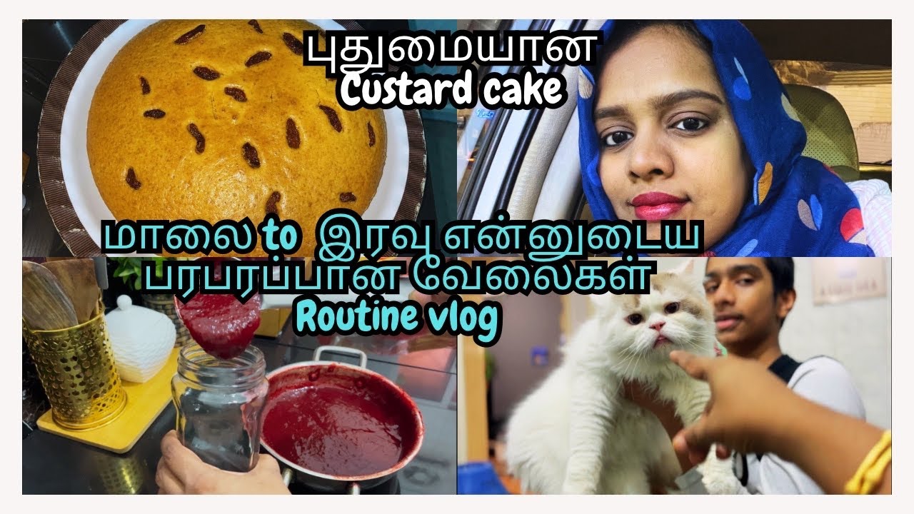 மாலை to இரவு என்னுடைய பரபரப்பான வேலைகள் Routine vlog! புதுமையான Custard cake! Night routine vlog