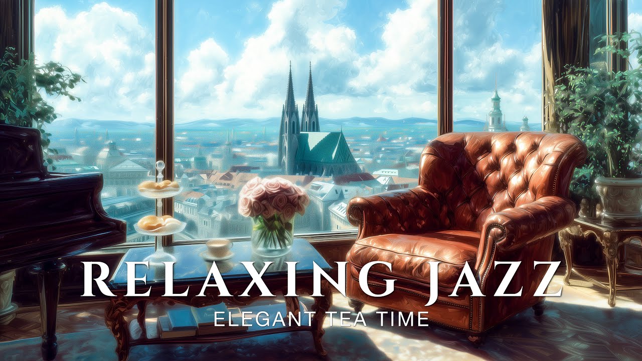 Sunny Afternoon in Vienna ☕ Romantic Slow Jazz & Warm Saxophone for Relaxation