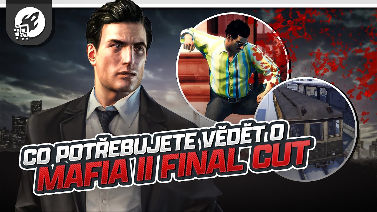 Fanouškovský Final Cut otevírá v Mafii II nové možnosti a odkrývá utajené části příběhu