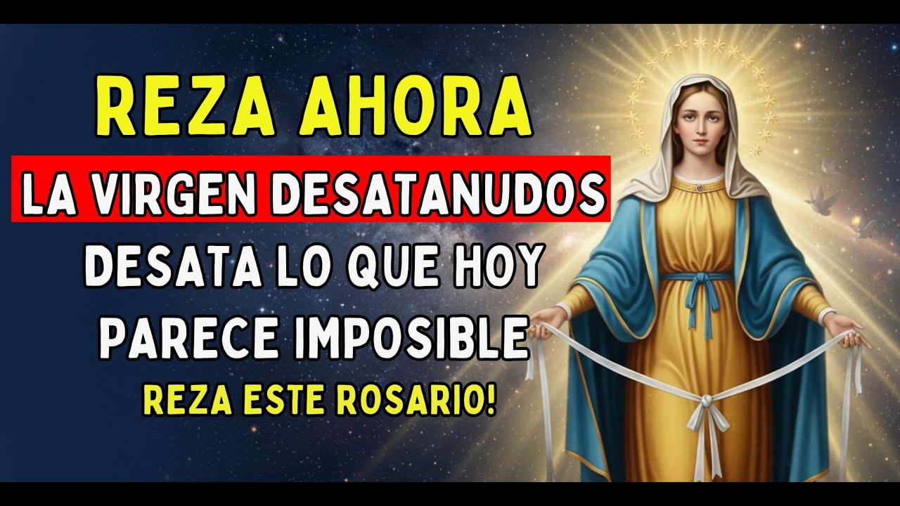 ROSARIO DE LA NOCHE  9 NUDOS DE URGENCIA: Pide un Milagro Imposible a Nuestra Señora que Jamás Falla