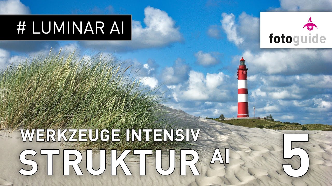 Luminar AI # : Alle Werkzeuge intensiv 5: Struktur AI