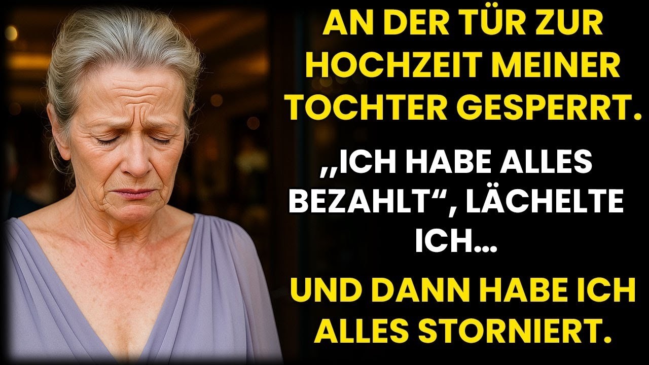 Auf der Hochzeit meiner Tochter durfte ich nicht rein – obwohl ich alles bezahlt habe!