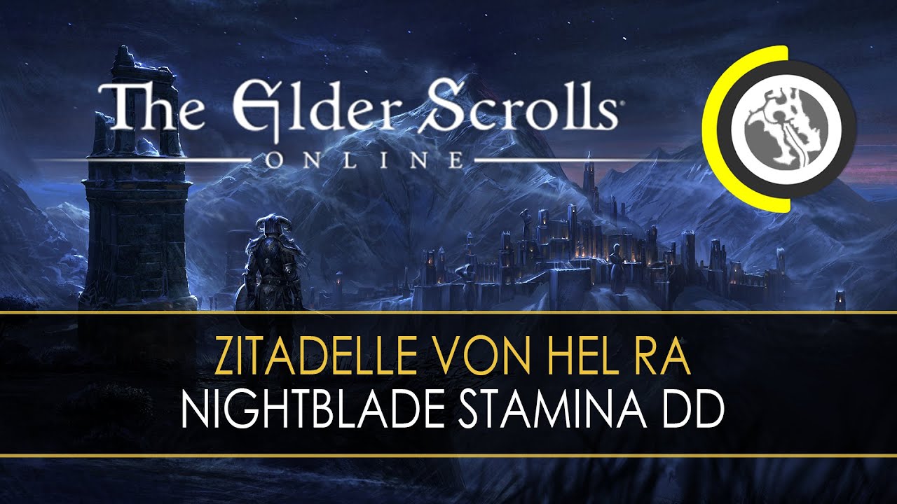 ESO Raid - Zitadelle von Hel Ra Prüfung | Stamina Nightblade DD | PS4 | deutsch | HD