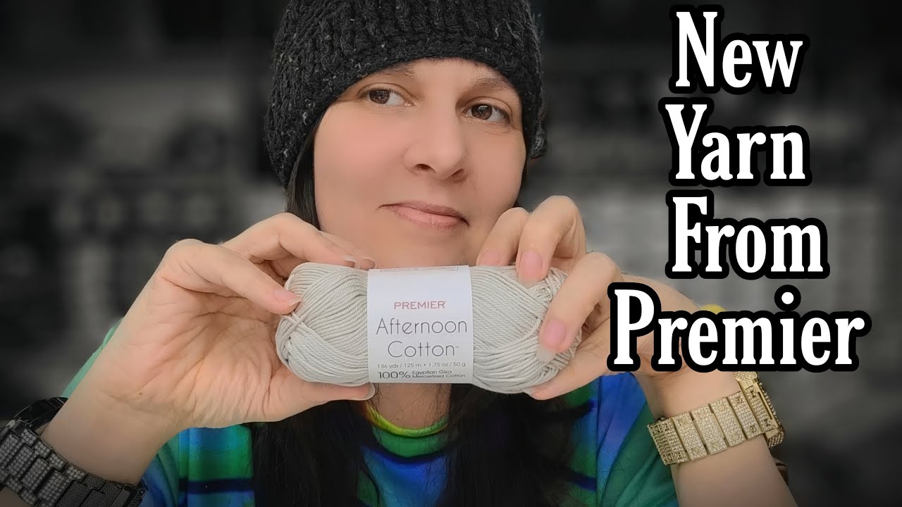 New Yarn From Premier | Bag O Day Crochet