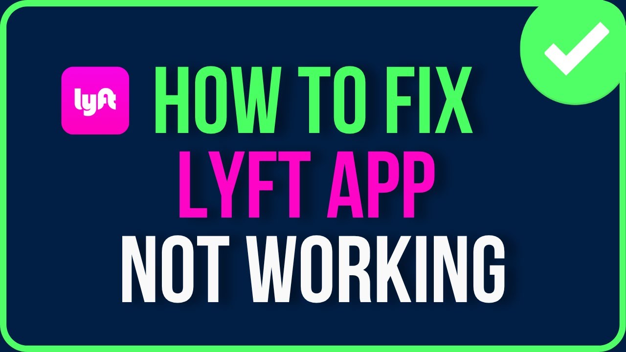 LYFT APP NOT WORKING [FIXED] | How to Fix Lyft Driver App Not Working Problem