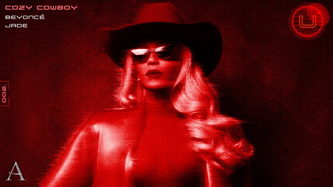 Jade & Beyoncé - Cozy Cowboy (Mashup) | CYPHER III: DATA BREACH