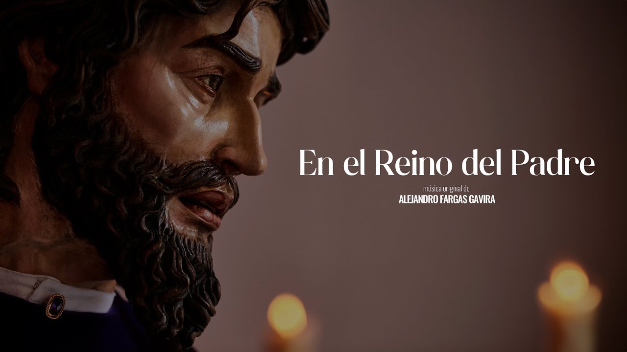En el Reino del Padre | AM Stmo. Cristo de la Clemencia (Jerez de la Frontera)