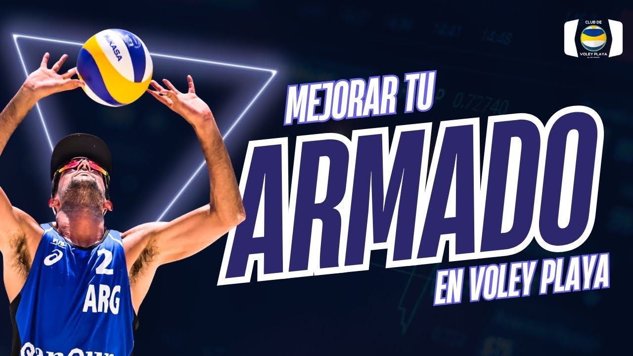 MEJORA TU ARMADO EN VOLEY PLAYA