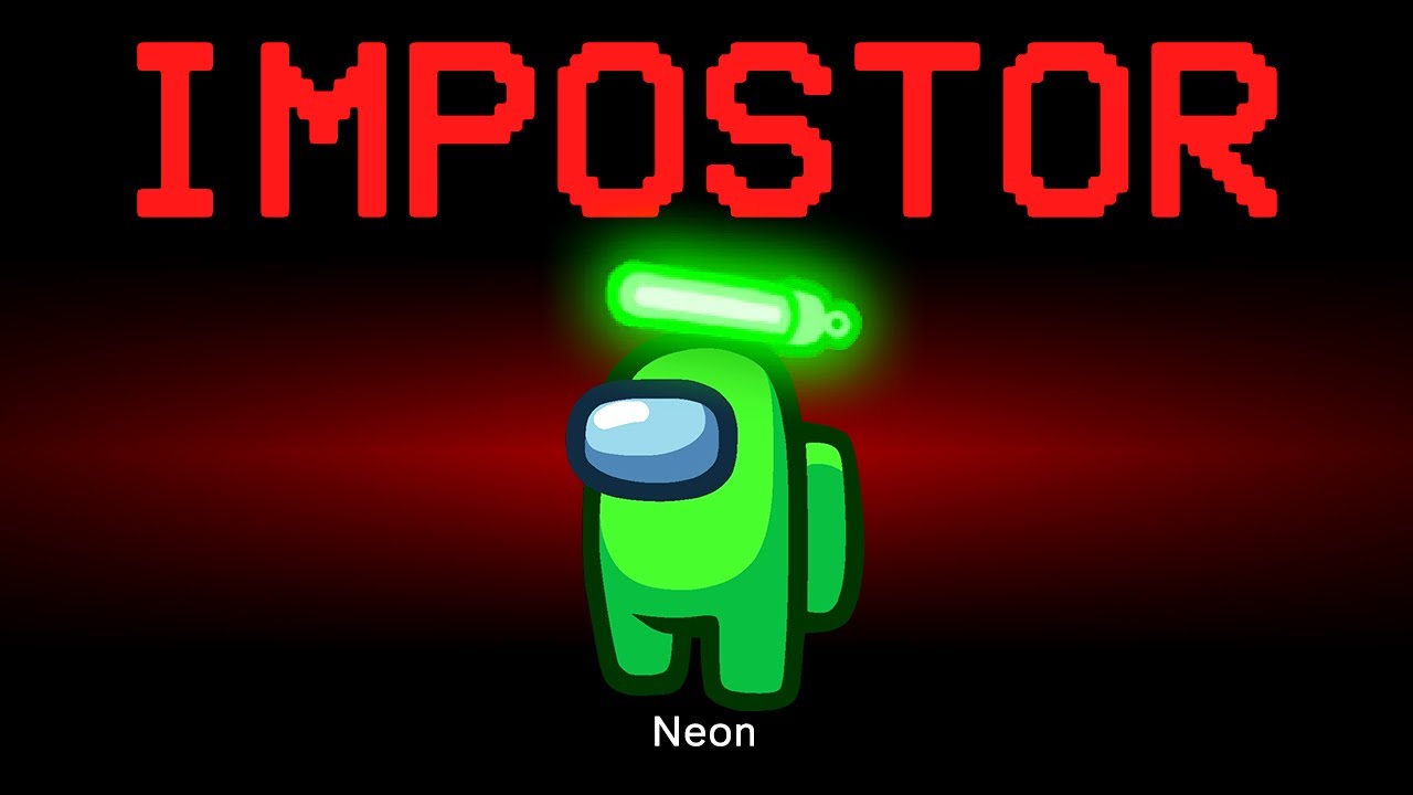 Among Us but the Impostor is Neon