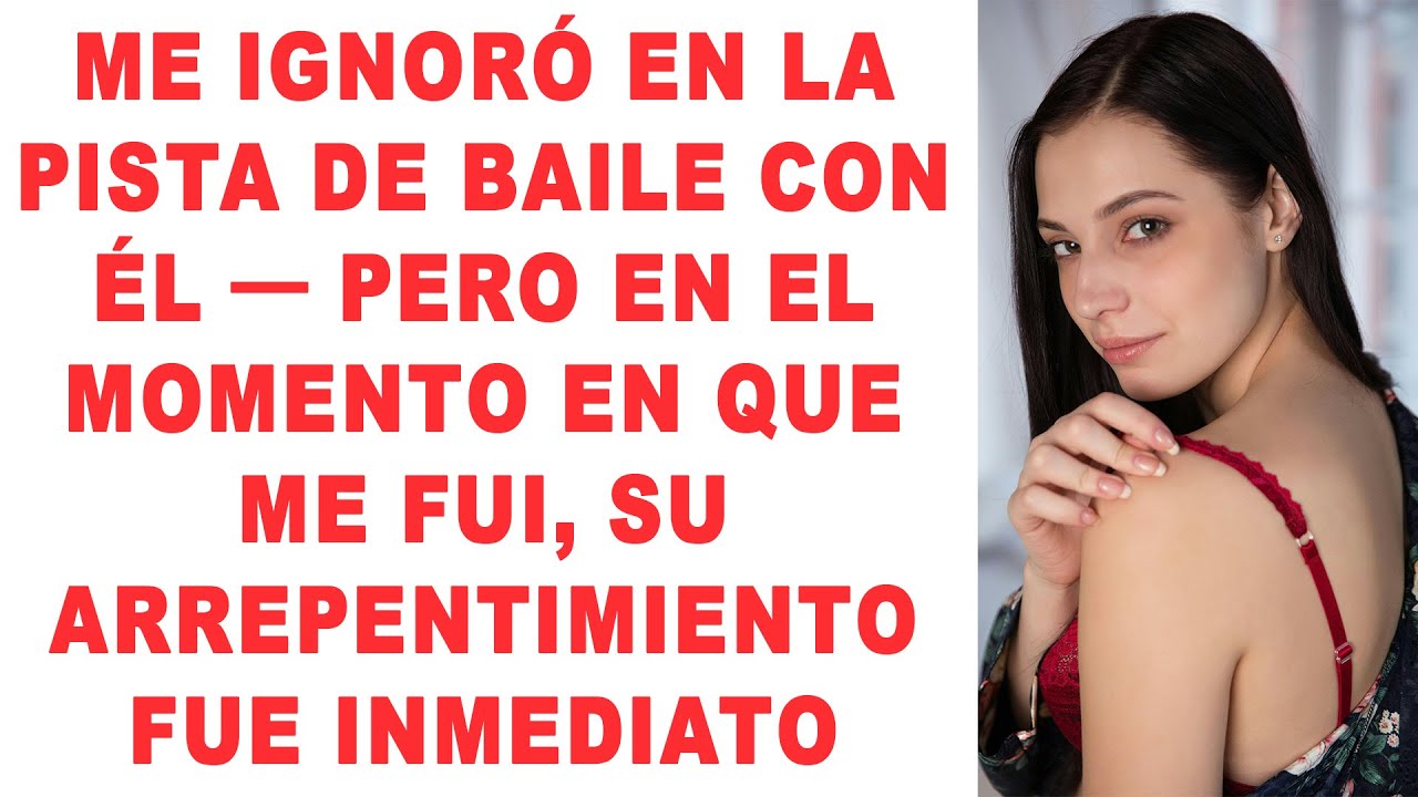 Ella Me Ignoró En La Pista De Baile Con Él — Pero En El Momento En Que Me Fui, Su Arrepentimiento Fu