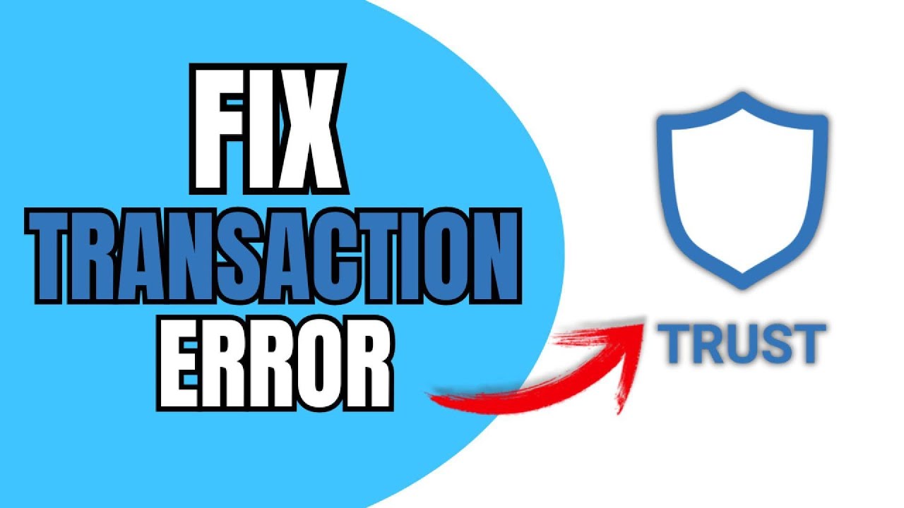 FIX TRANSACTION ERROR ON TRUST WALLET 2025 (STEP BY STEP)
