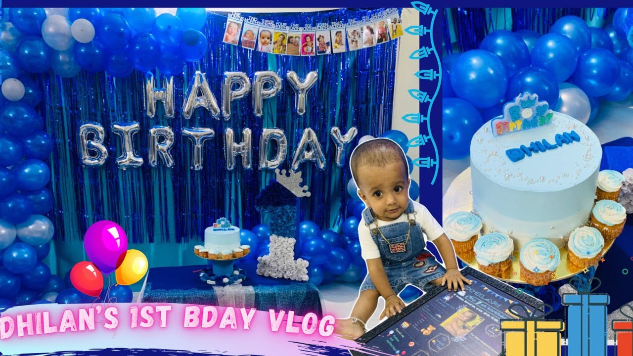 DHILAN'S FIRST BIRTHDAY VLOG . First birthday decoration ideas. Baby boy birthday theme/blue theme.