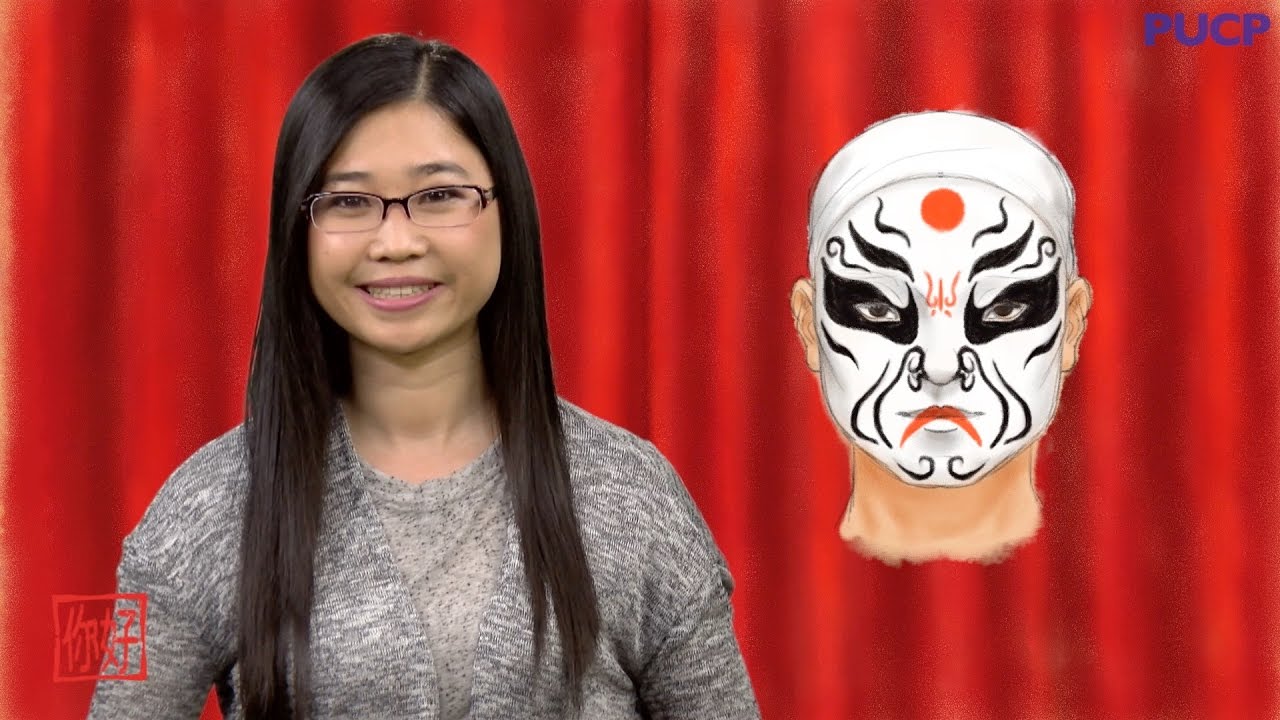 Nihao PUCP: Conoce un poco sobre la Ópera de Beijing