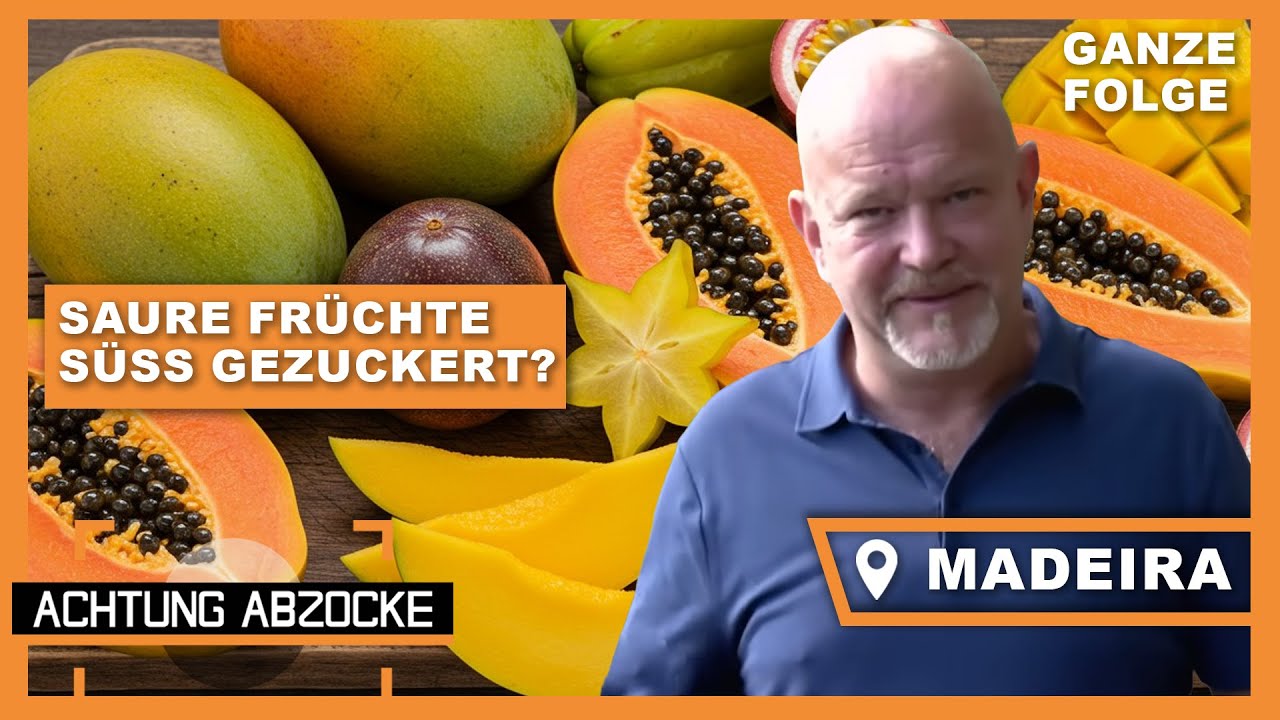 BITTERE Madeira-Abzocke mit gesüßten Früchten! So geht's nicht! | Achtung Abzocke