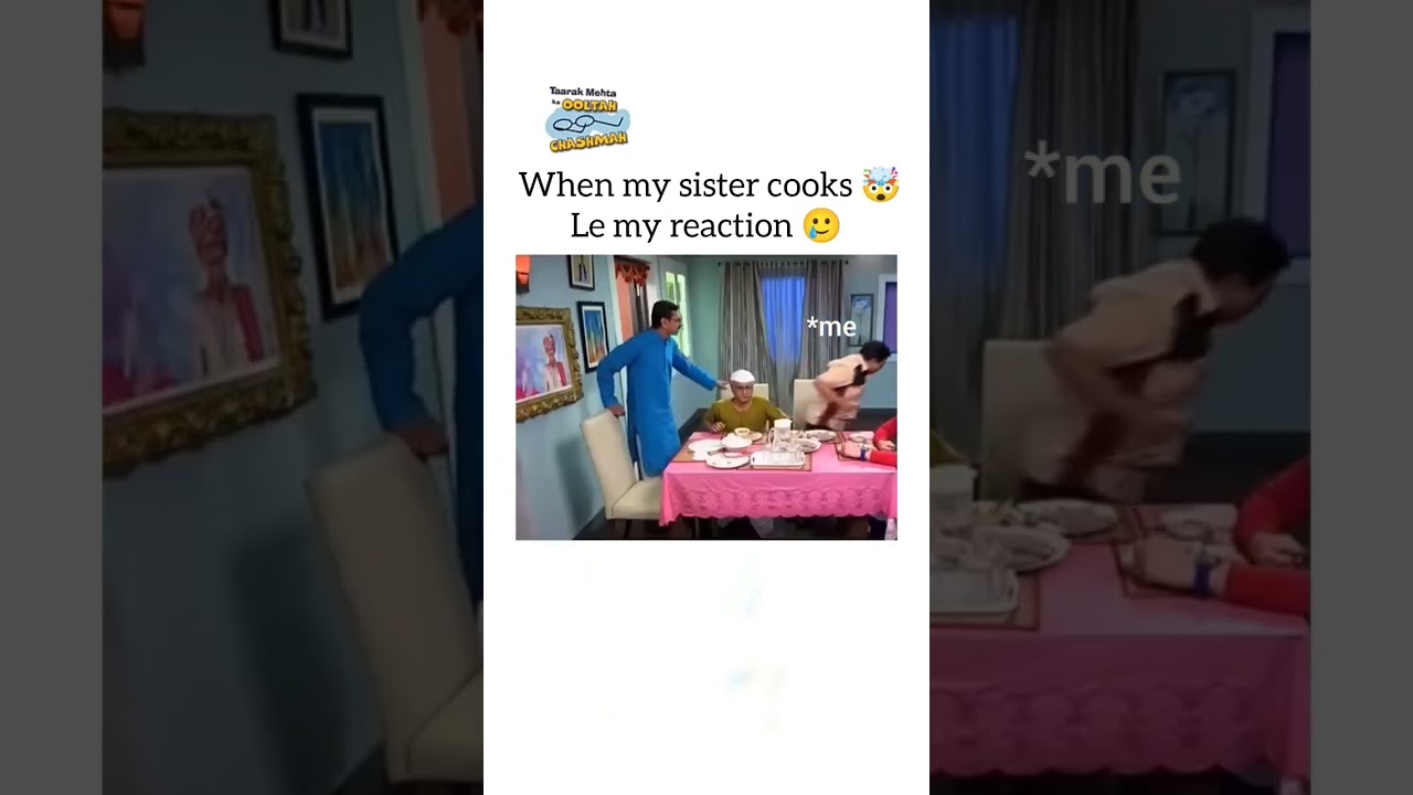 when my sister cooks😂😂 