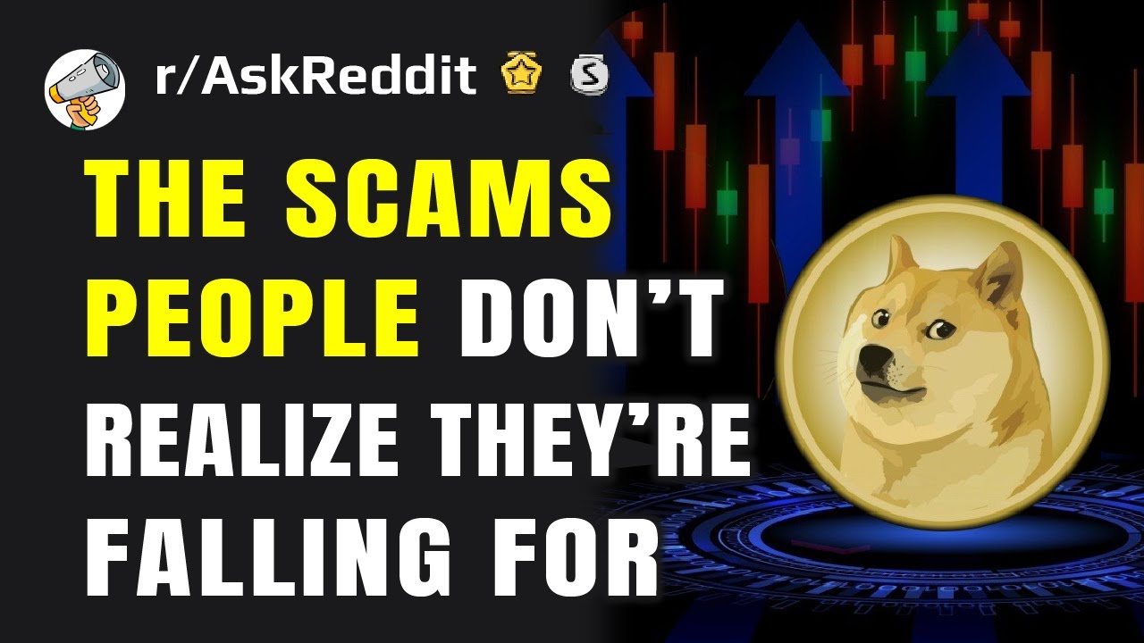 Scams so good people don’t even realize they’re scams