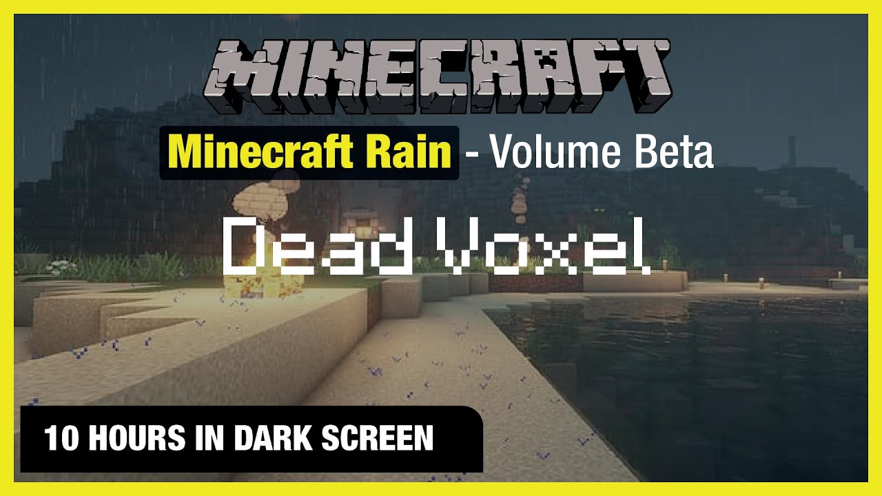 🎧  Minecraft Rain | Dead Voxel | Minecraft Music | 10 Hours in Dark Screen