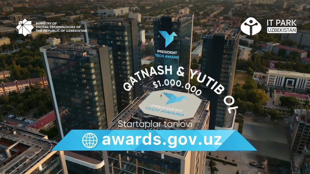 Qatnash & Yutib ol! 1 000 000 AQSh dollarlik-President Tech Award