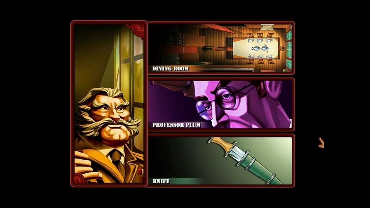 Clue Classic 2. Play as Prof. Plum.